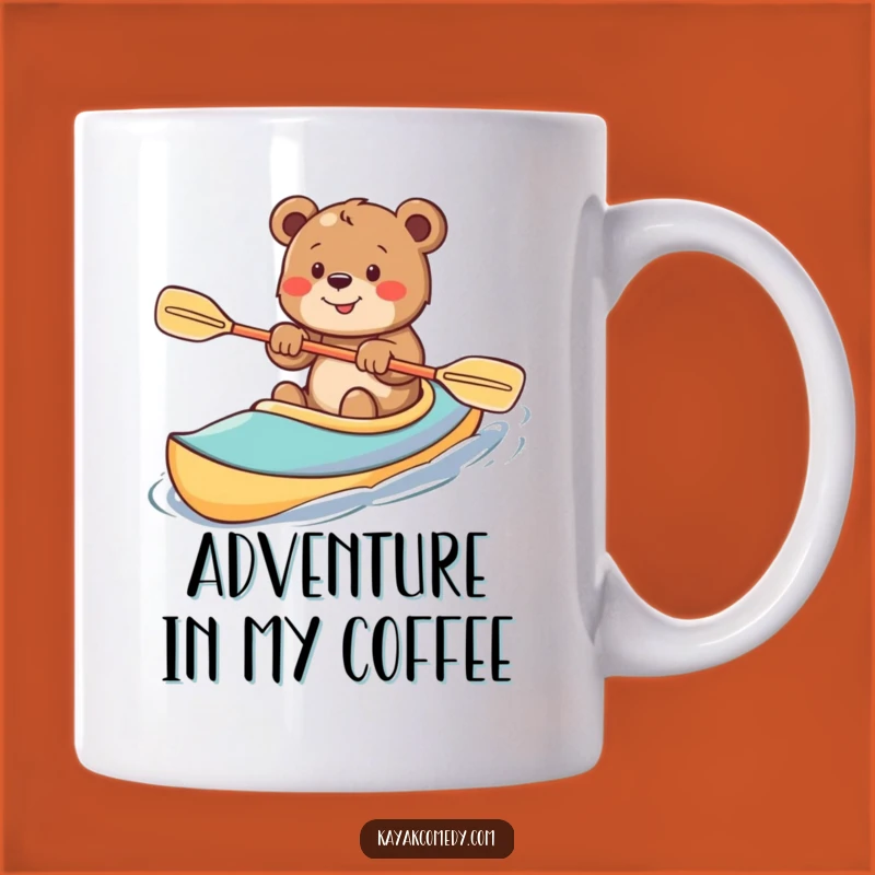 Funny Bear Cub Kayak Mug: Enthusiastic Paddler's Hilarious Gift for Adventure Lovers